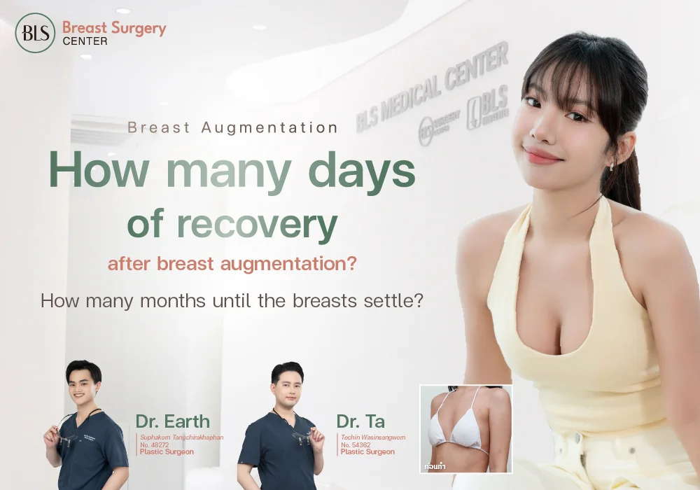 Breast Augmentation Recovery: How Many Days? How Many Months Until Settled?