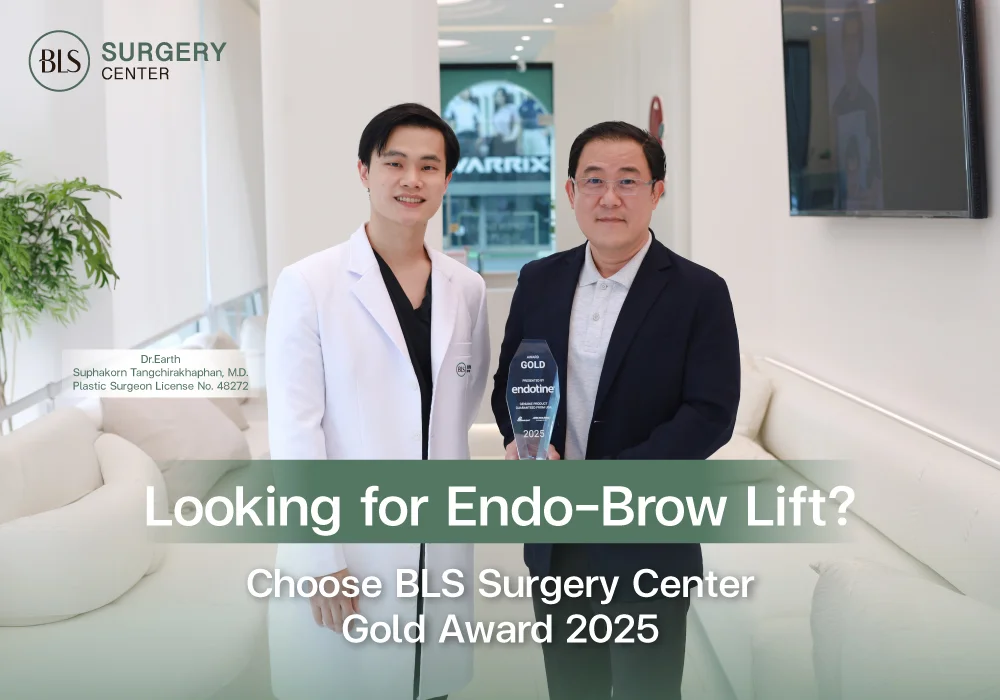 ส่องกล้องยกคิ้ว ที่ไหนดี? BLS Surgery Center รับรางวัล Gold Award 2025